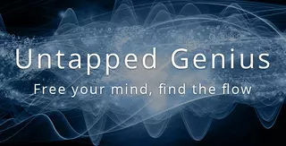 Untapped Genius