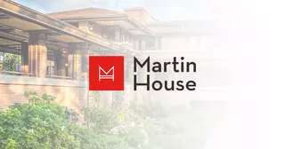 Frank Lloyd Wright’s Martin House